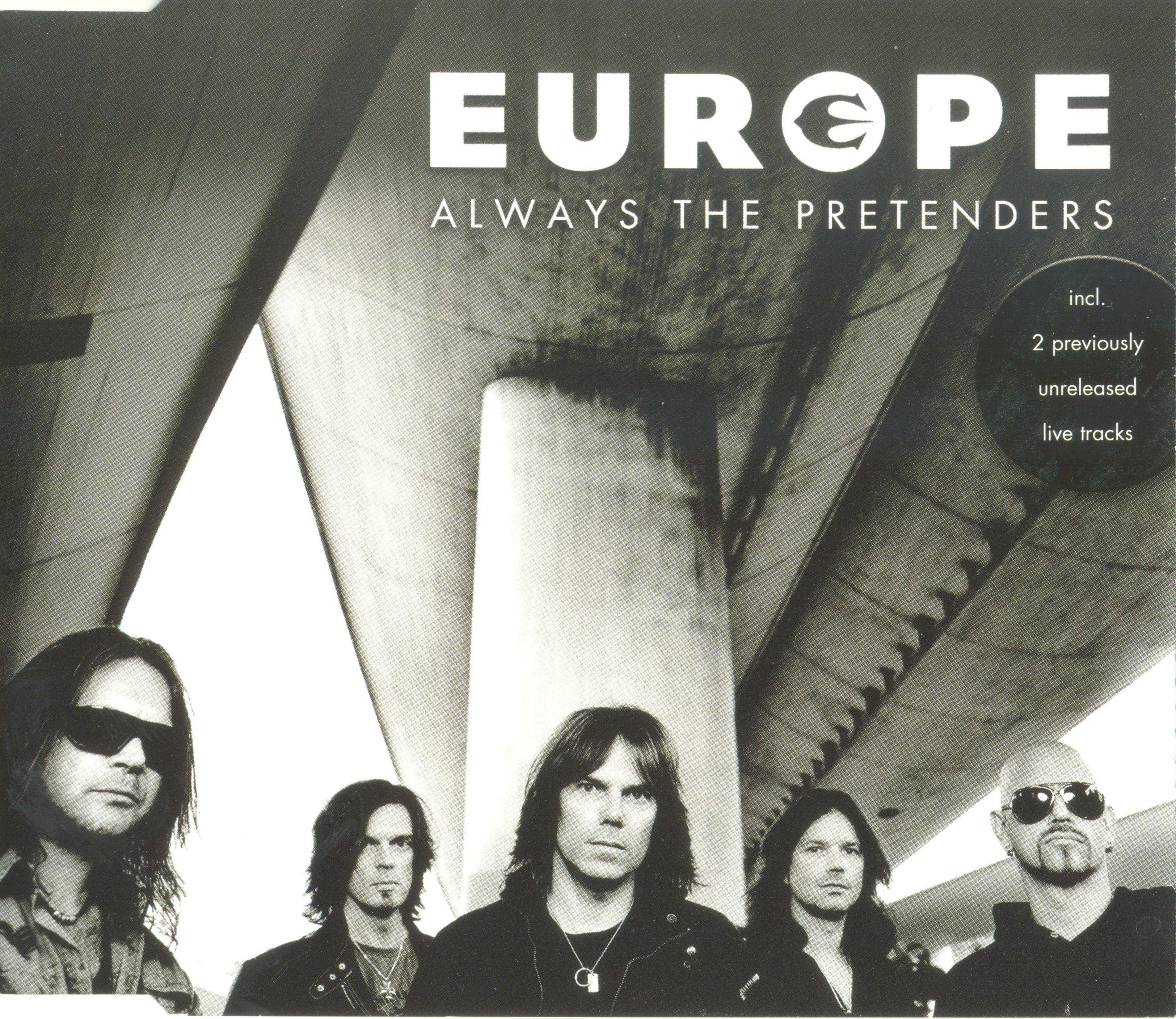 Europe  Always The Pretenders : CDs vk